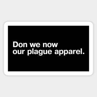 Don we now our plague apparel. Sticker